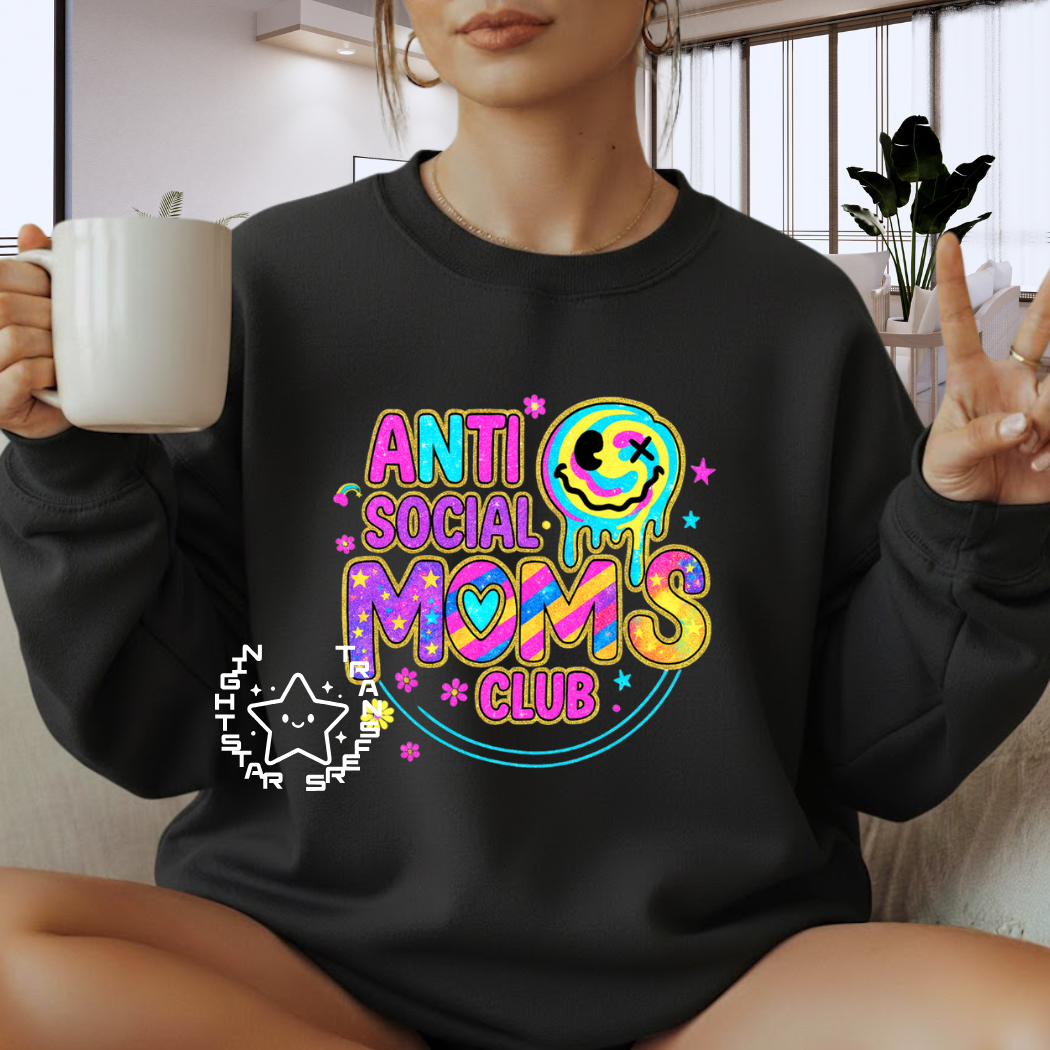 Anti social Moms Club Transfer, Ready to Press